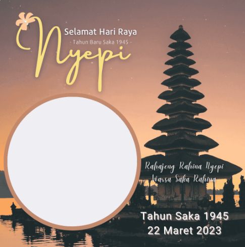 Ada sederet ucapan dan twibbon Hari Raya Nyepi 2023 yang bisa dipakai untuk meramaikan peringatannya. Hari Raya Nyepi 2023 jatuh pada Rabu, 22 Maret 2023.