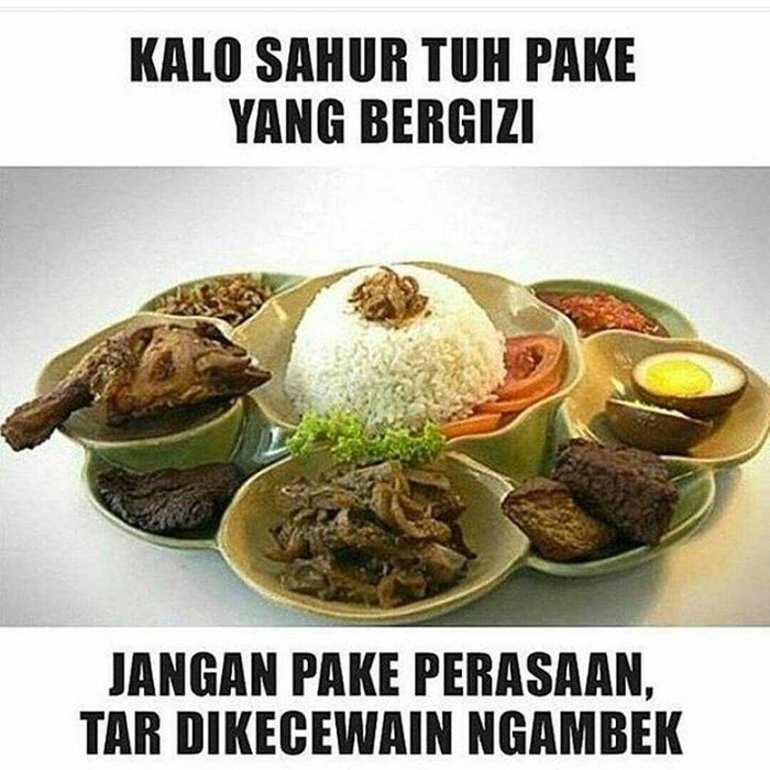 15 Meme Sahur Kocak Yang Bikin Kenyang Sampai Buka