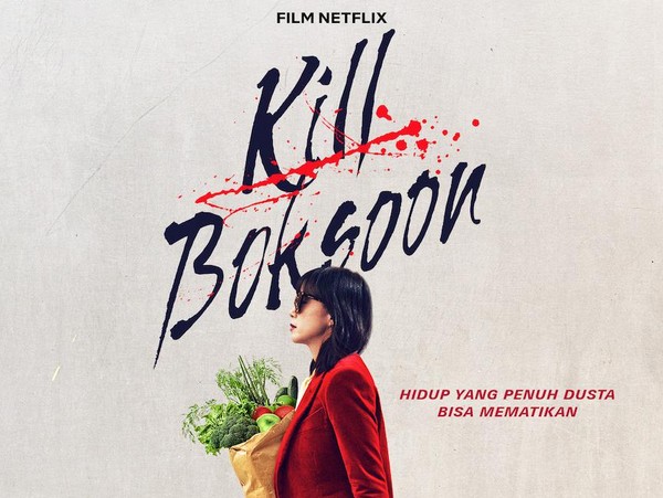 Film Korea Kill Boksoon Tayang 31 Maret, Berkisah tentang Pembunuh Bayaran