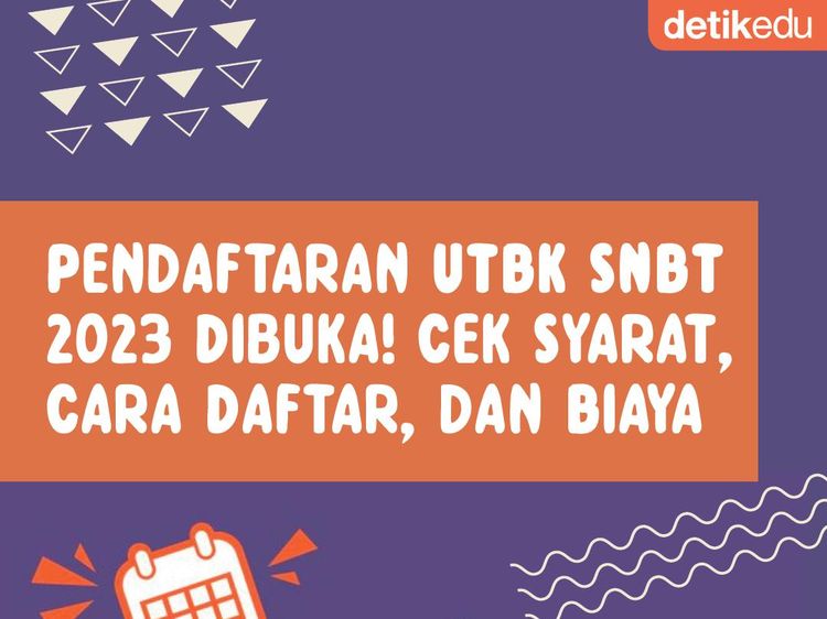 Infografis: Pendaftaran UTBK-SNBT 2023 Dibuka! Cek Syarat Daftar dan  Biayanya