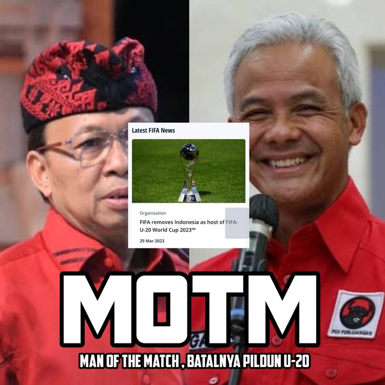 Meme Menohok Ganjar Dan Koster Jadi Motm Batalnya Piala Dunia U 20 Di Ri