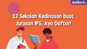 Infografis: 13 Sekolah Kedinasan buat Jurusan IPS