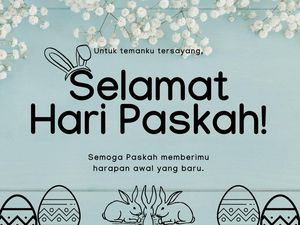 60+ Ucapan Paskah untuk Teman Singkat dan Lucu, Bikin Momen Lebih Spesial!