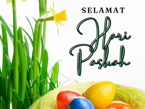 90++ Ucapan Paskah 2025 Terbaik Penuh Suka Cita, Doa, hingga Nuansa Rohani