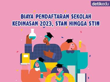 Infografis: Biaya Pendaftaran Sekolah Kedinasan 2023, STAN hingga STIN