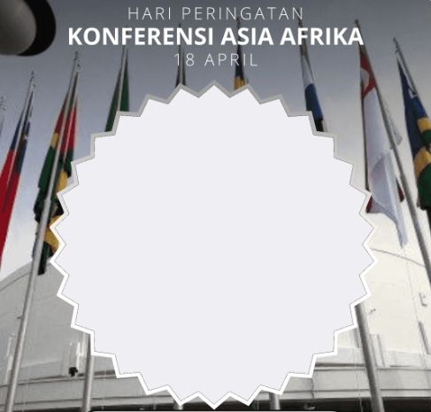 Hari Konferensi Asia Afrika 18 April adalah cara memperingati penyelenggaraannya di Indonesia pada tahun 1955. Berikut twibbon Hari Konferensi Asia Afrika 2023!