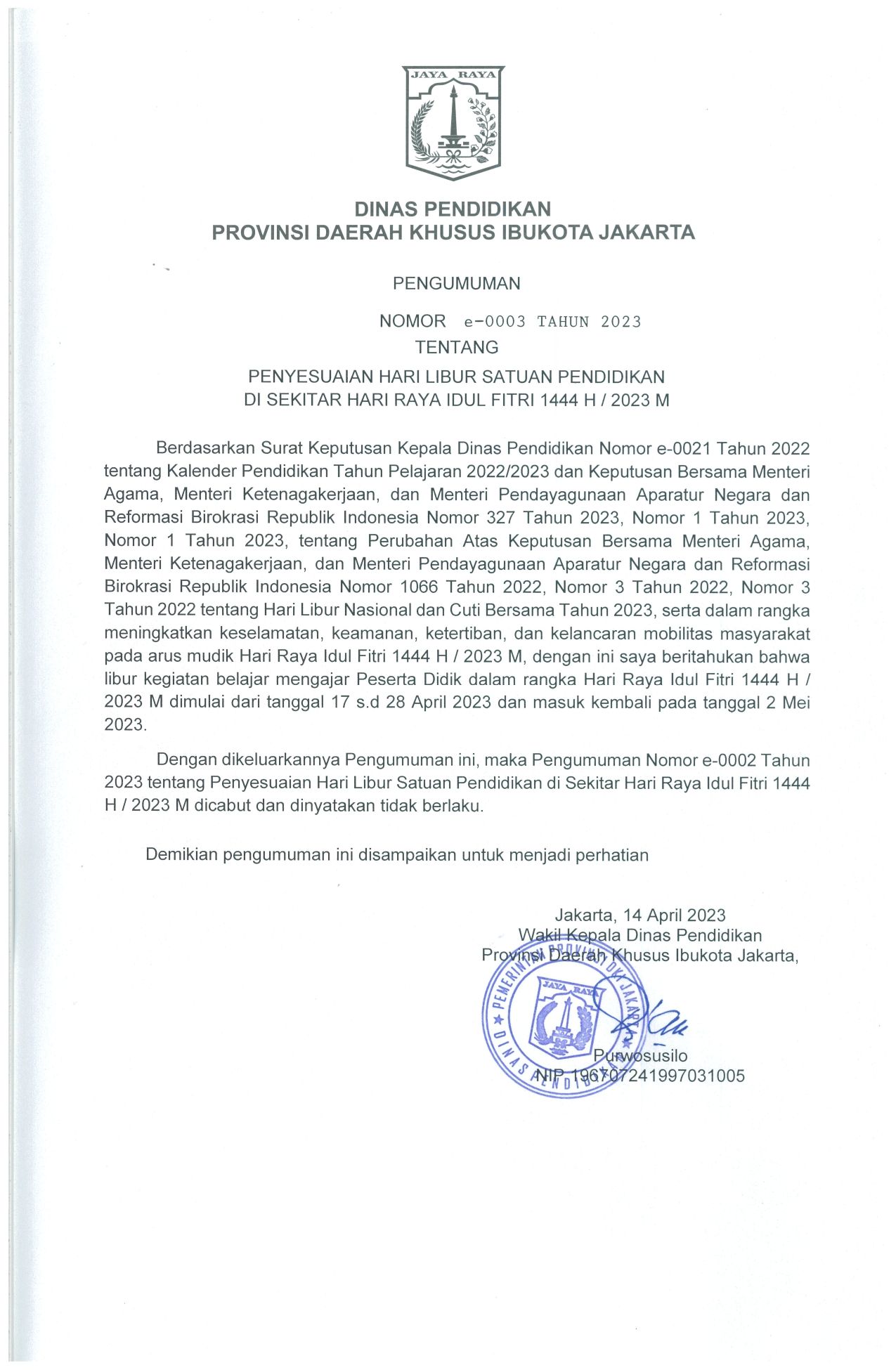 Surat keputusan Kepala Dinas Pendidikan mengenai penyesuaian hari libur satuan pendidikan di sekitar hari raya Idul Fitri 1444 H / 2023 M. (Dok. Dinas Pendidikan DKI Jakarta)