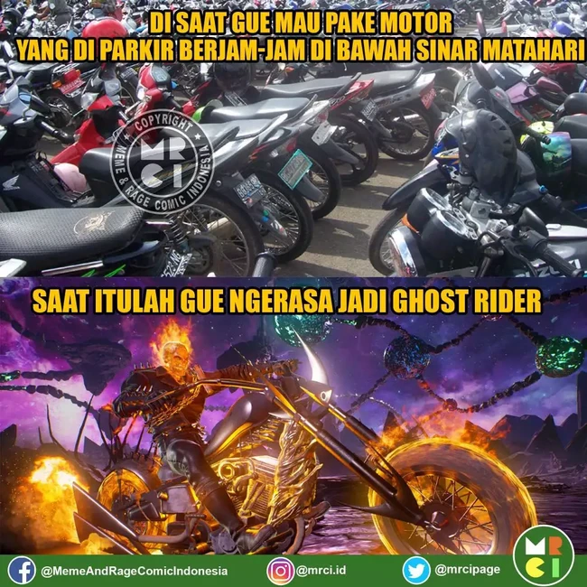Sudah pernah coba naik motor yang habis di parkir berjam-jam di bawah sinar matahari? Rasanya seperti terpanggang, cobain deh.. Foto: Facebook/@MemeAndRageComicIndonesia