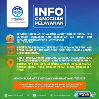 Informasi tentang gangguan pelayanan PDAM Tirtanadi Sumut. (Foto: Istimewa)