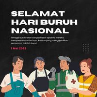 30 Ucapan Selamat Hari Buruh 2023 Lengkap Dengan Contoh Gambarnya