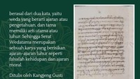 Serat Wedatama adalah karya Kanjeng Gusti Pangeran Adipati Arya (KGPAA) Mangkunegara IV. Naskah ini mengandung ajaran luhur seperti falsafah hidup dan ajaran moral. Foto: Instagram/Naskah Nusantara Perpusnas RI
