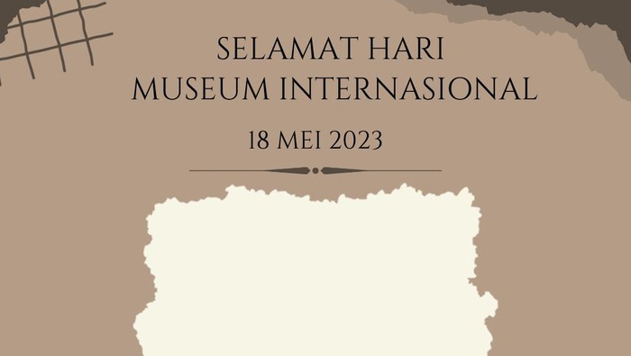Twibbon Hari Museum Internasional 2023