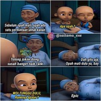 Siapa nih yang kartun favoritnya Upin & Ipin? Meme berikut pasti bisa bikin kamu senyum-senyum sendiri.