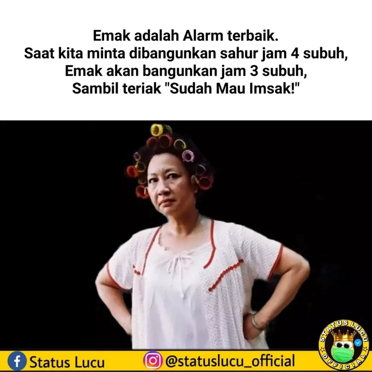 10 Meme Kelakuan Emak yang Suka Bikin Kangen Aksi ibu-ibu suka bikin kangen dan ketawa sendiri. Meme mana nih yang paling emak kamu banget?
