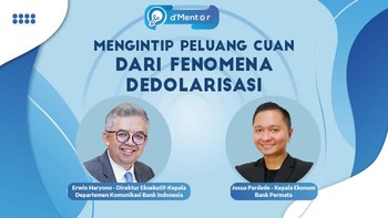 dMentor: Mengintip Peluang Cuan Fenomena Dedolarisasi