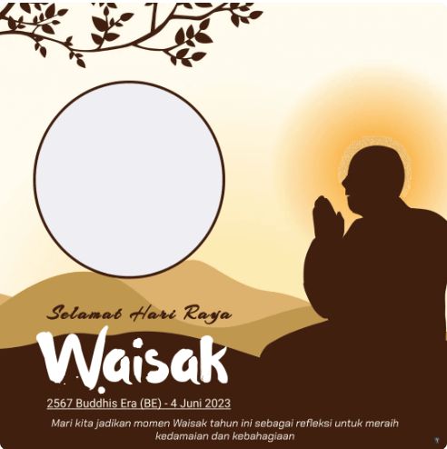Peringatan Hari Raya Waisak 2023 jatuh pada tanggal 4 Juni 2023. Untuk meramaikan peringatannya, berikut daftar link twibbon Hari Raya Waisak 2023!
