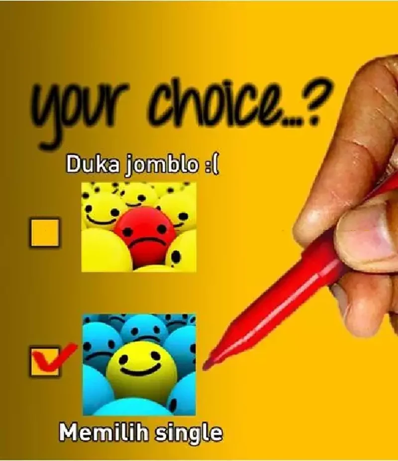Jadi jomlo alias jomblo tidak selamanya buruk. Buat kamu yang single, tetap semangat ya!