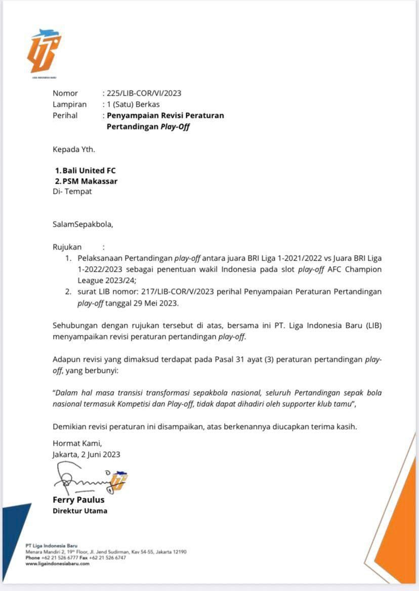 Surat edaran PT LIB soal laga Bali United Vs PSM Makassar di kualifikasi playoff Liga Champions Asia terkait suporter tim tamu dilarang hadir.