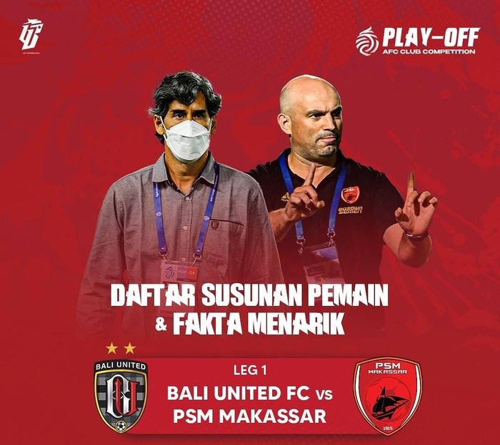 Bali United Vs PSM Makassar di Kualifkasi Playoff Liga Champions Asia.