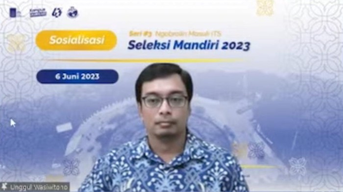 Kepala Subdirektorat Admisi ITS, Dr Eng Unggul Wasiwitono ST MEngSc  ketika menjelaskan 3 jenis jalur seleksi mandiri secara daring