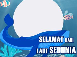 10 Twibbon Hari Laut Sedunia 2023 untuk Dipakai Tanggal 8 Juni