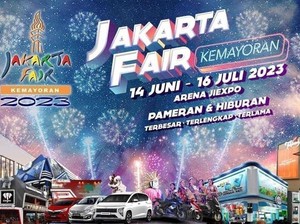 Info Tiket Jakarta Fair Kemayoran 2023: Cara Beli dan Harga
