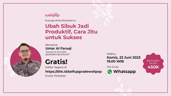 Kulwap Wolipop Sibuk vs Produktif 22 Juni 2023