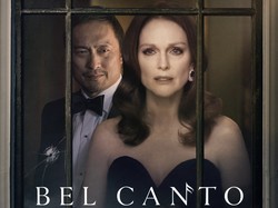 Sinopsis Bel Canto, Film Julianne Moore di Bioskop Trans TV