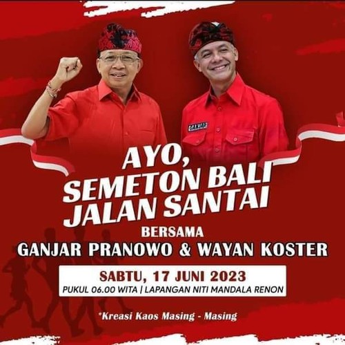 Bacapres PDIP Ganjar Pranowo akan ke Bali. Didampingi Gubernur Bali Wayan Koster, Ganjar mengajak warga Bali jalan santai.