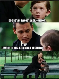Setelah dewasa, kita masuk ke fase baru: dunia kerja. Selamat datang gaes, tetap menyerah dan jangan semangat!