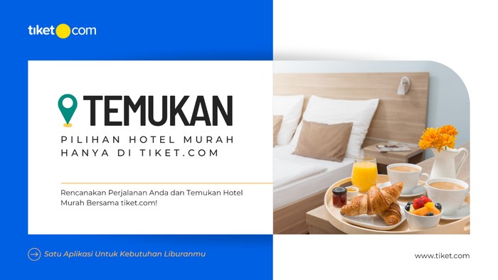 Temukan Hotel Murah di tiket.com
