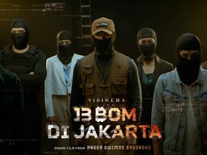 Video Perkenalan Pemain Film 13 Bom di Jakarta Bikin Deg-degan!