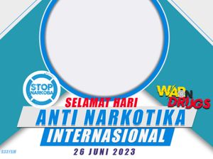 20 Twibbon Hari Anti Narkotika Internasional 2023: Link dan Cara Pakai