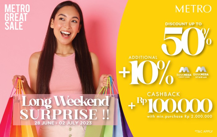 Metro Great Sale Long Weekend Surprise