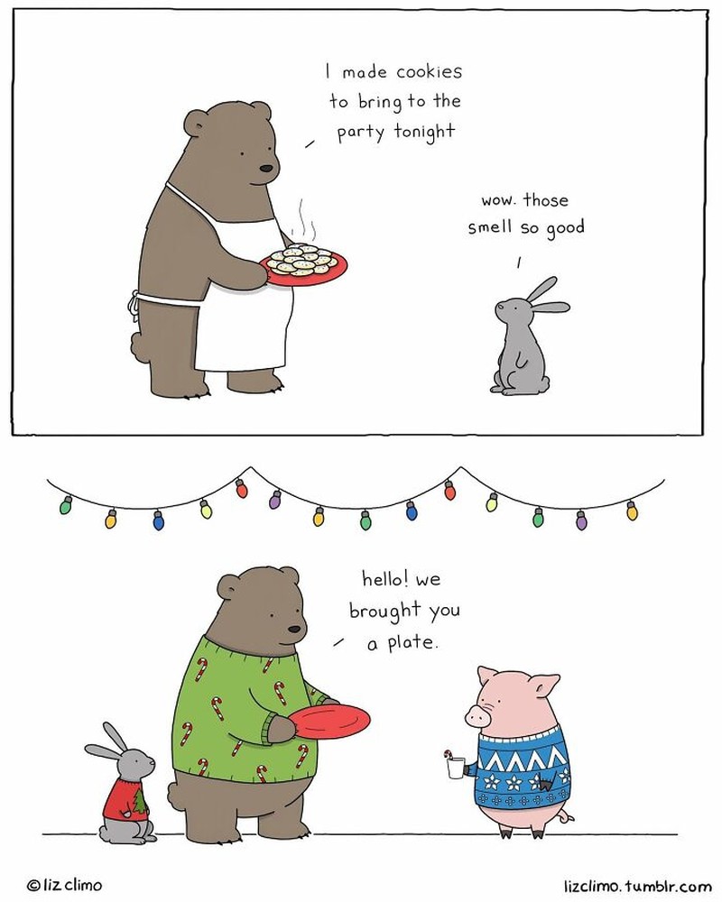 Seorang kartunis asal Amerika, Liz Climo, membuat ilustrasi binatang yang menggemaskan. Ia membuat komik, dengan membayangkan bagaimana para hewan berinteraksi sehari-harinya.