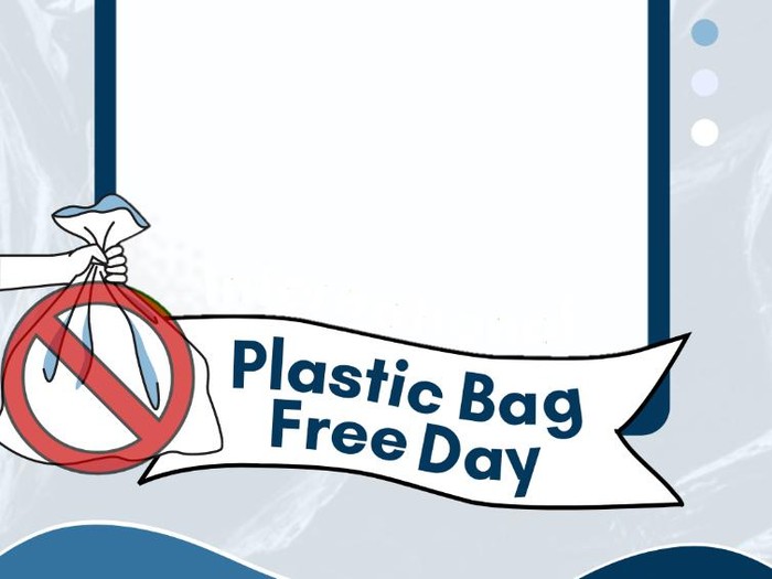 Twibbon Hari Bebas Kantong Plastik Sedunia 2023