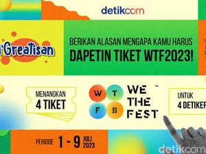 Yuk, Ikutan! Peluang Dapatkan Tiket Gratis WTF 2023 dari detikcom Masih Besar