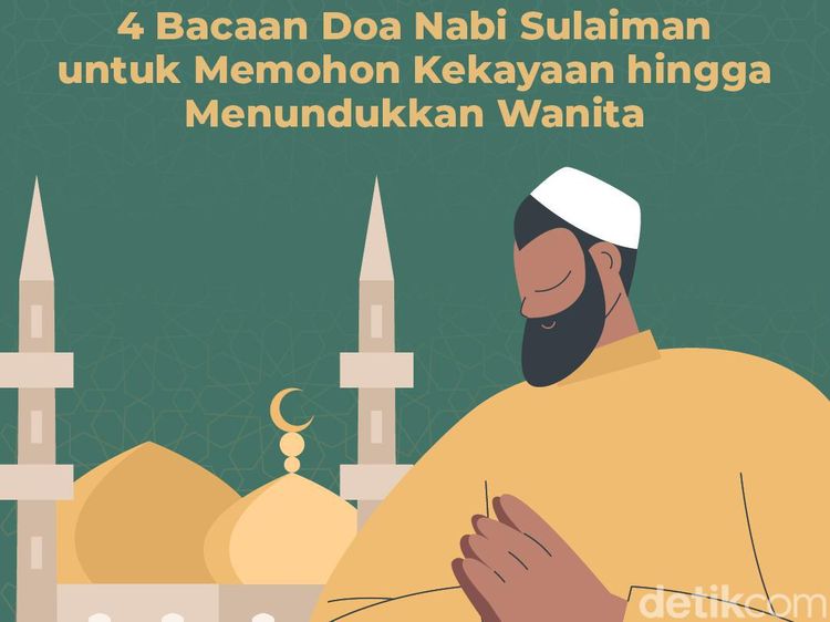 Infografis: 4 Bacaan Doa Nabi Sulaiman untuk Memohon Kekayaan-Menundukkan Wanita