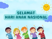Tanggal 23 Juli 2024 Memperingati Apa? Ada Hari Anak Nasional