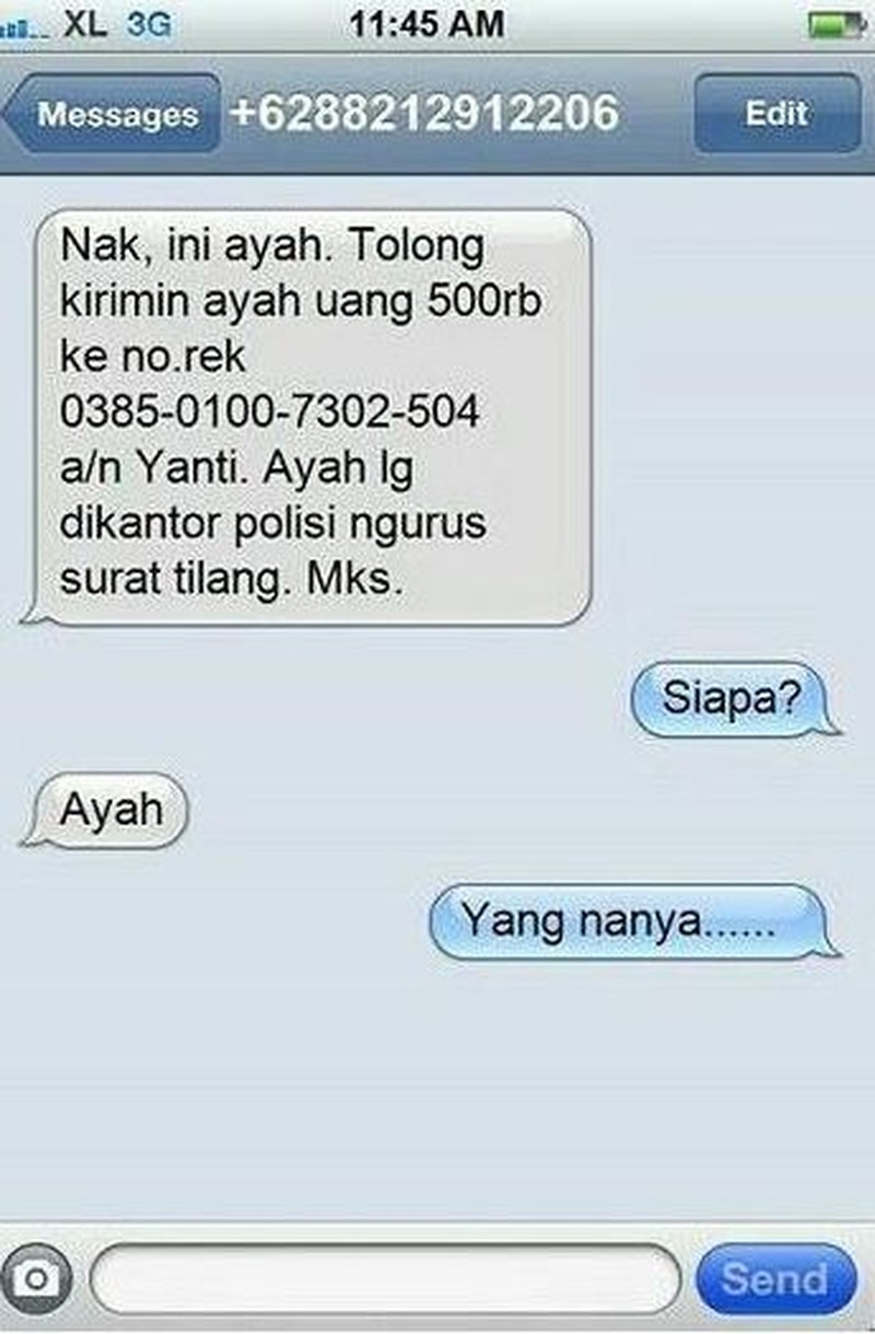 Masih banyak saja chat yang dijadikan modus penipuan. Banyak yang termakan, tapi tidak sedikit juga yang mulai sadar.