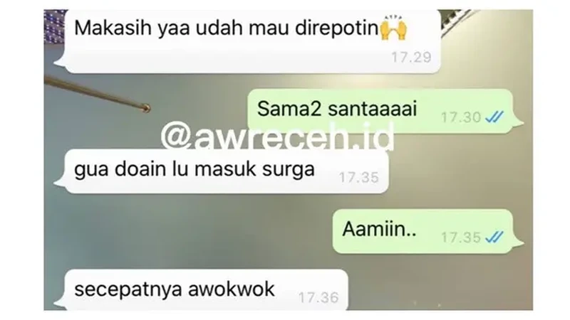 Aneh-aneh saja deh deretan chat berikut ini. Yang bacanya cuma bisa senyum atau geleng-geleng kepala saking absurdnya.