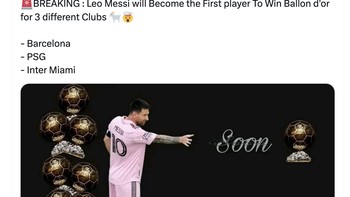 Ada candaan bahwa Messi akan kembali meraih Ballon Dor bersama Inter Miami. Foto: Twitter