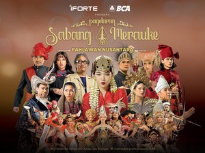 Pagelaran Sabang Merauke Angkat Tema Pahlawan Nusantara, Lebih Megah-Kolosal