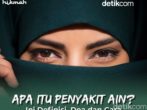 Infografis: Apa Itu Penyakit Ain? Ini Arti, Doa dan Cara Mencegahnya