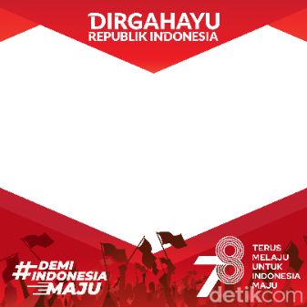 Twibbon HUT ke-78 Kemerdekaan RI Tahun 2023