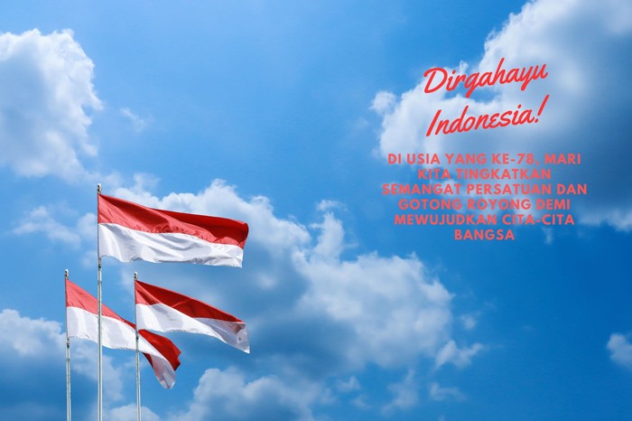 Ucapan Selamat HUT ke-78 Kemerdekaan Indonesia