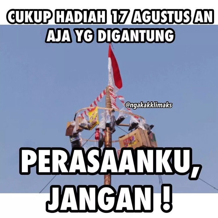 Meme 17 Agustusan Kocak Dan Bikin Baper 