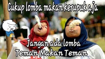 Nah, jangan sampai lomba teman makan teman ya. Foto: Istimewa