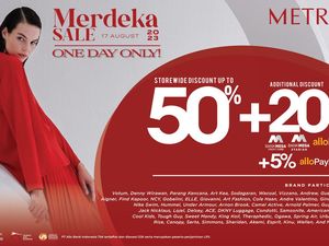 Khusus Hari Ini! Metro Department Store Banjir Diskon 50+20%, Buruan Serbu