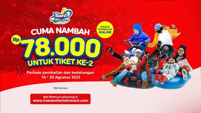 Agustusan ini, Trans Snow World sedang memberikan diskon. Cukup menambah Rp 78.000, kamu bisa mendapat 2 tiket Trans Snow World dengan harga lebih terjangkau